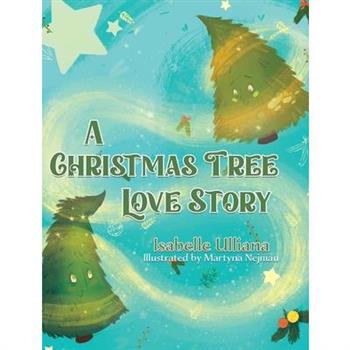 A Christmas Tree Love Story