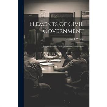 Elements of Civil Government