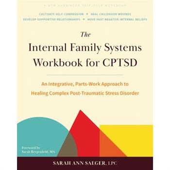 The Internal Family Systems Workbook for Cptsd