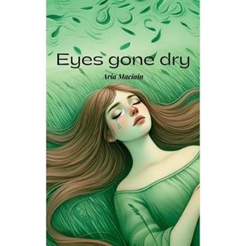 Eyes gone dry