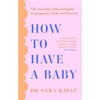 How to Have a Baby