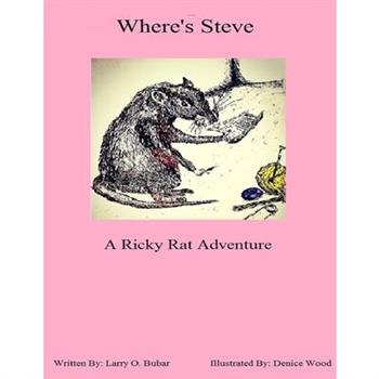 Where's Steve A Ricky Rat Adventure