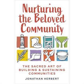 Nurturing the Beloved Community
