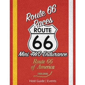 Route 66 Races Host Guide - Events