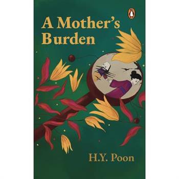 A Mother’s Burden