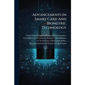 Advancements In Smart Card And Biometric Technology