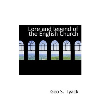 Lore and Legend of the English Church