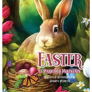 Easter at Marigold Mountain