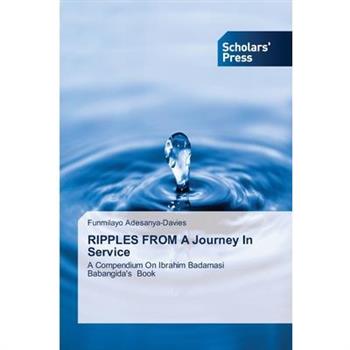 RIPPLES FROM A Journey In Service