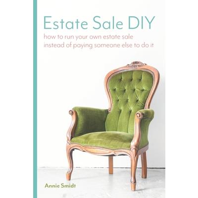 Estate Sale DIYHow to Run your own Estate Sale Instead of Paying Someone Else to Do It