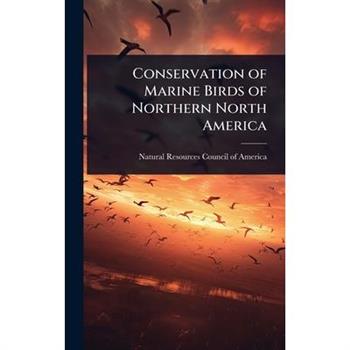 Conservation of Marine Birds of Northern North America