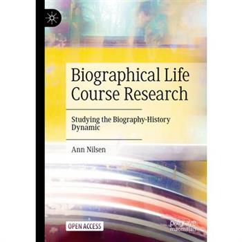 Biographical Life Course Research