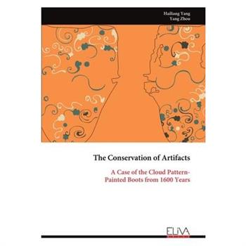 The Conservation of Artifacts