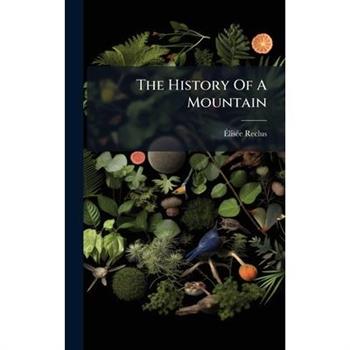 The History Of A Mountain