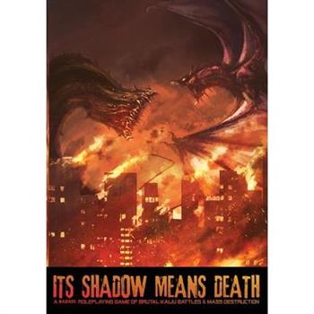 Its Shadow Means Death