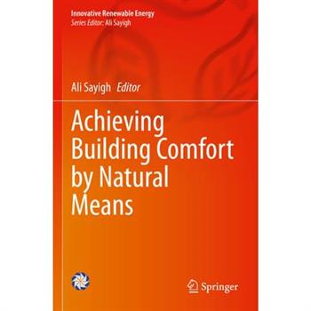 Achieving Building Comfort by Natural Means