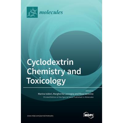 Cyclodextrin Chemistry and Toxicology