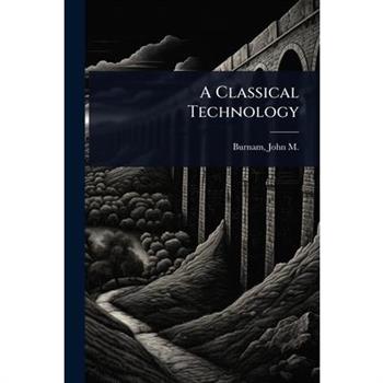 A Classical Technology