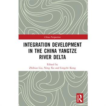 Integration Development in the China Yangtze River Delta