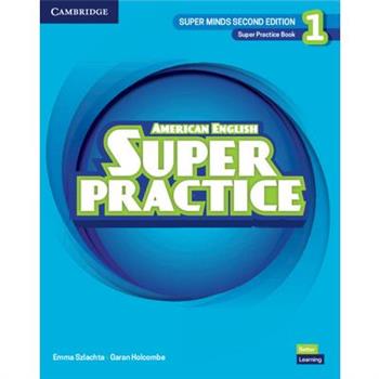 Super Minds Level 1 Super Practice Book American English