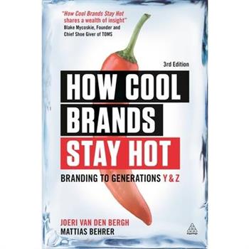 How Cool Brands Stay Hot