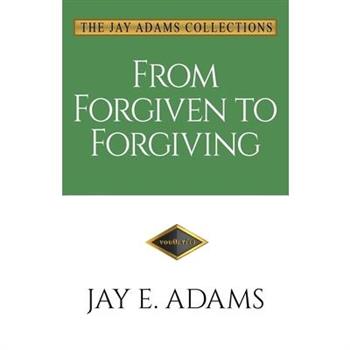 From Forgiven to Forgiving