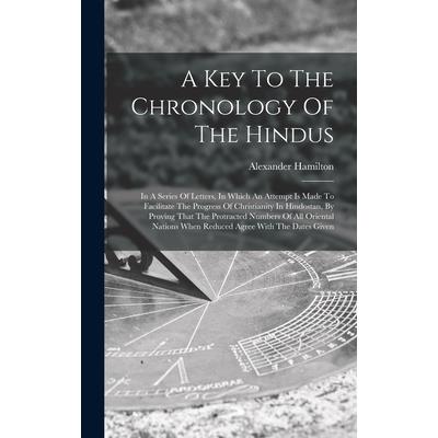 A Key To The Chronology Of The Hindus