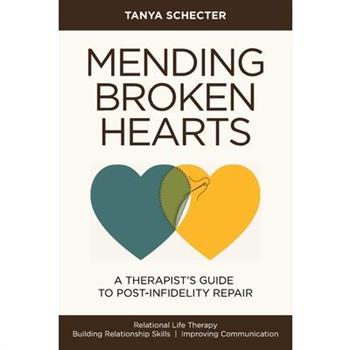 Mending Broken Hearts