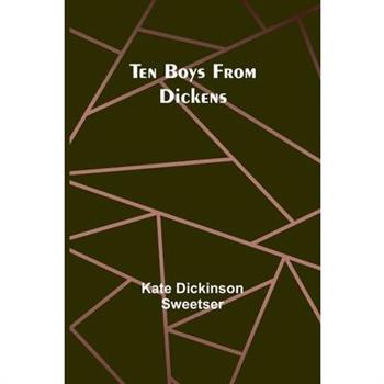 Ten Boys from Dickens