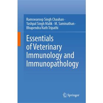Essentials of Veterinary Immunology and Immunopathology