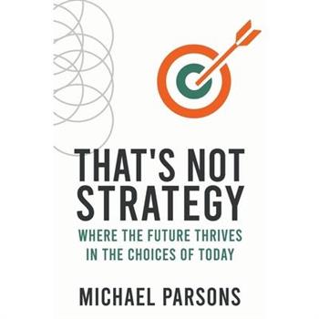 That's Not Strategy