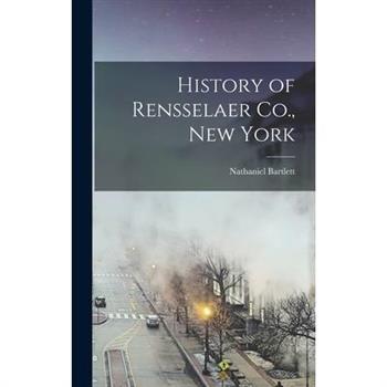 History of Rensselaer Co., New York