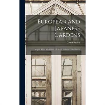 European and Japanese Gardens
