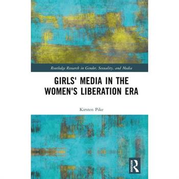 Girls' Media in the Women's Liberation Era
