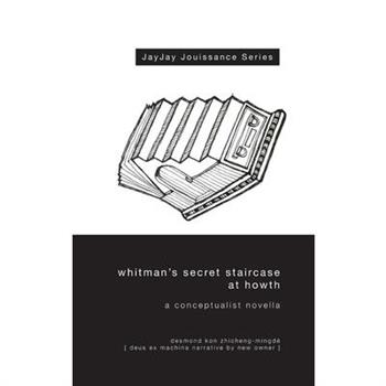 Whitman’s Secret Staircase at Howth