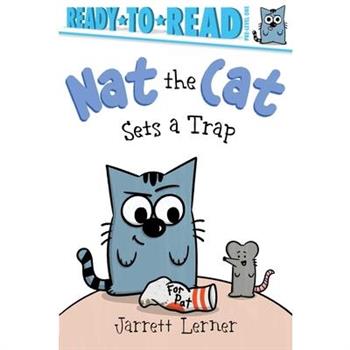 Nat the Cat Sets a Trap