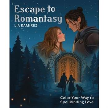 Escape to Romantasy