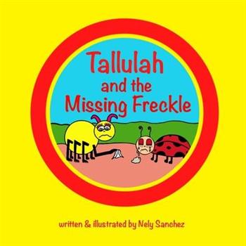 Tallulah and the Missing Freckle