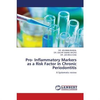 Pro- Inflammatory Markers as a Risk Factor in Chronic Periodontitis