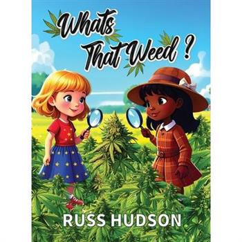 What's That Weed?