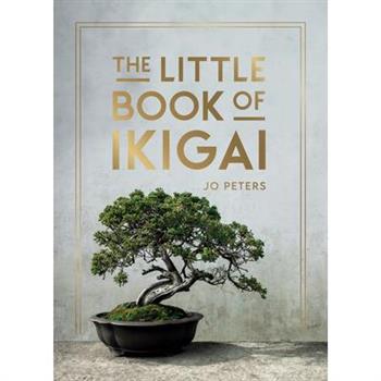 The Little Book of Ikigai