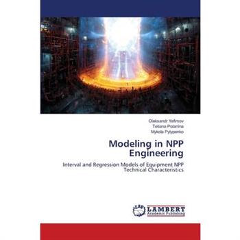 Modeling in NPP Engineering