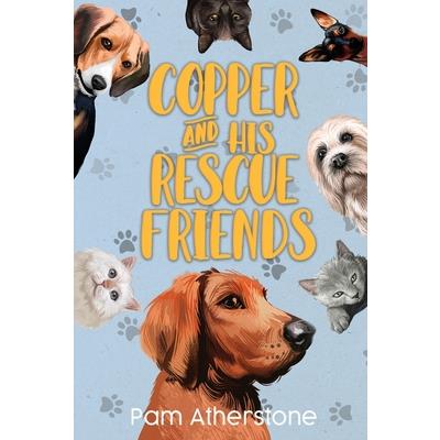 Copper and his Rescue Friends