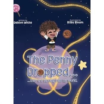 The Penny Dropped... they are tapping into my world.