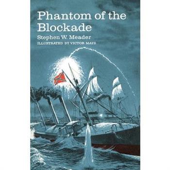 Phantom Of The Blockade