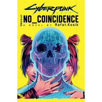 Cyberpunk 2077: No Coincidence