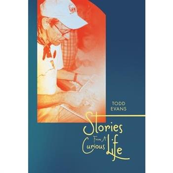 Stories From A Curious Life