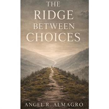 The Ridge Between Choices