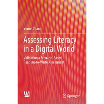 Assessing Literacy in a Digital World