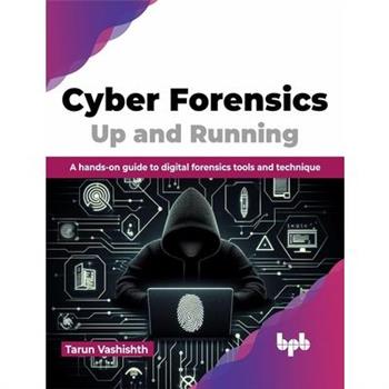 Cyber Forensics Up and Running